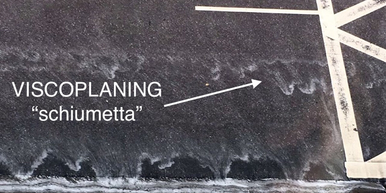 CONSIGLI PER GUIDARE CON LA PIOGGIA – Il pericolo del “viscoplaning” e “aquaplaning”