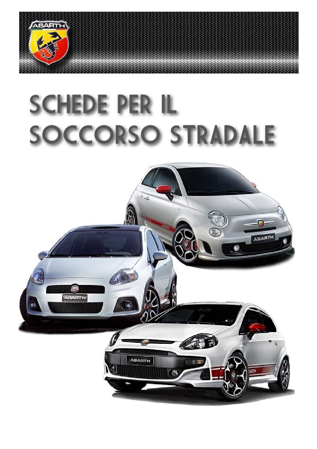 https://www.cisterninorevisioni.it/wp-content/uploads/2024/01/abarth-schedasoccorso-pdf.jpg